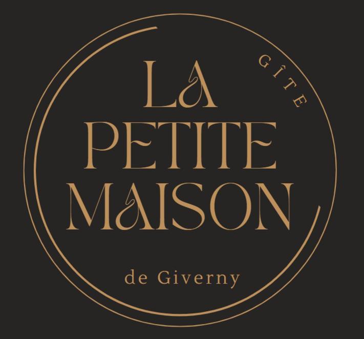 La Petite Maison De Giverny - Gite De Charme 5 Etoiles Au Coeur Du Village - 3 Chambres Экстерьер фото